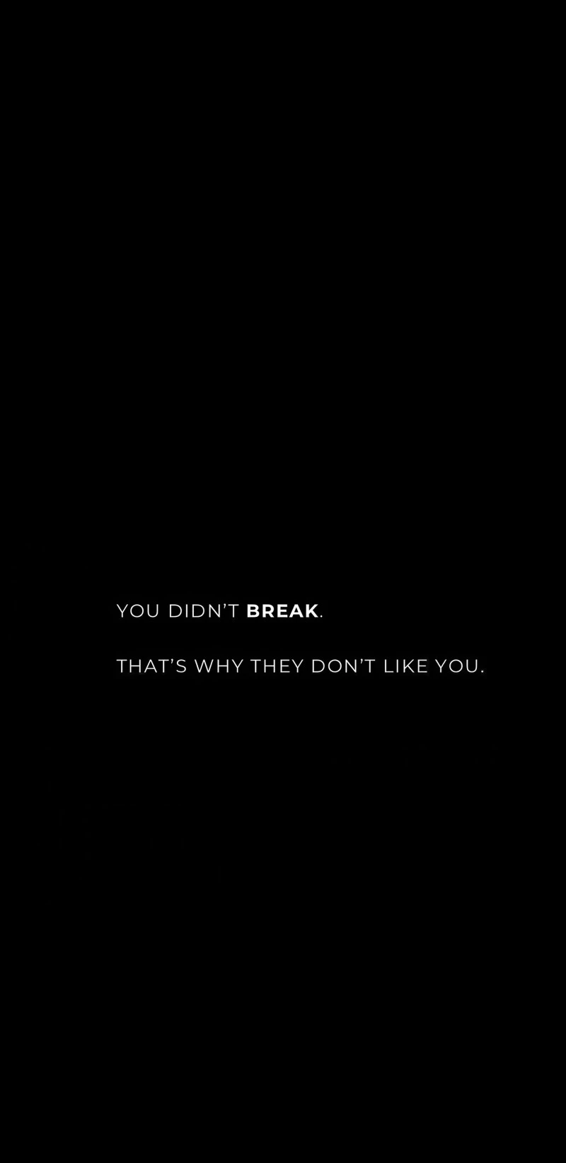 You Didn't Break 4K Mobile Wallpaper